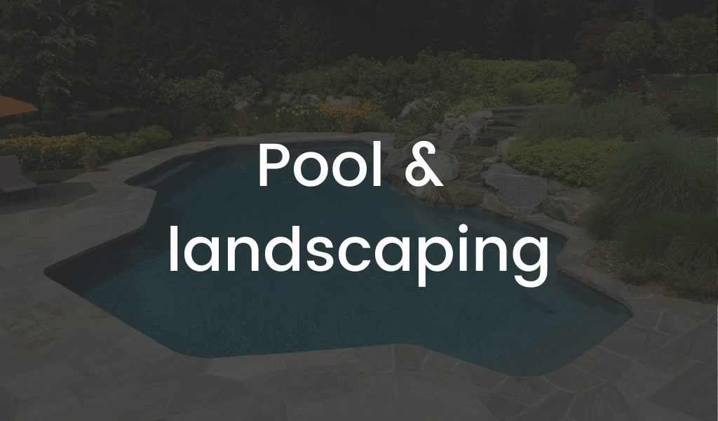 Pool and landscaping