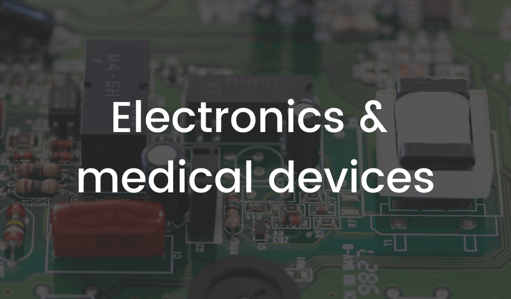 Electronics and medical devices