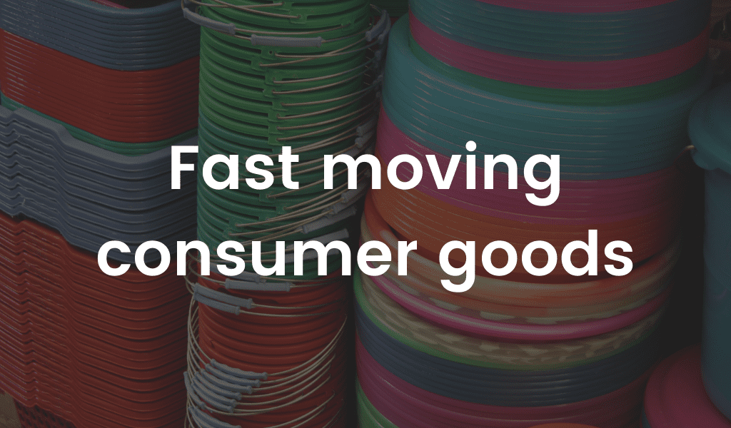 Fast moving consumer goods